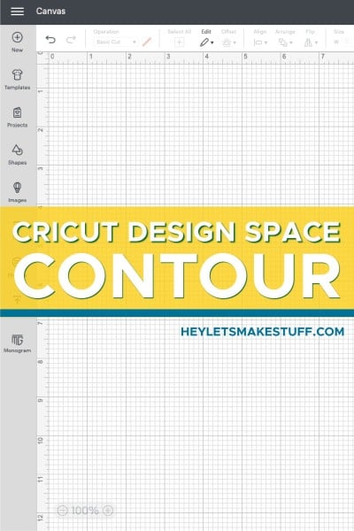 DS Canvas with "Contour in Cricut Design Space" in white text on yellow box.